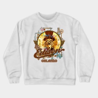 The Edison Bar and Restaurant at the springs in downtown Orlando Crewneck Sweatshirt